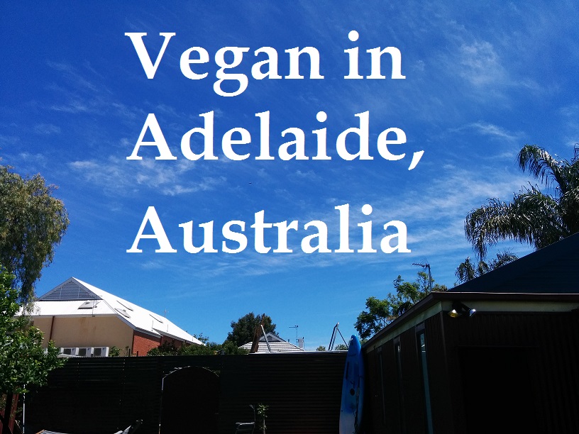 Vegan in Adelaide, Australia